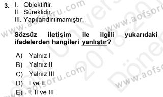 Aof Iletisim Bilgisi Dersi 2018 2019 Yili Final Donem Sonu Sinavi Aof Soru