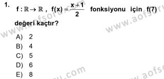 Aof Matematik 1 Dersi 2018 2019 Yili Vize Ara Sinavi Aof Soru