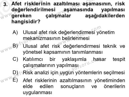 Afet Risk Azaltma Politikaları Dersi 2018 - 2019 Yılı (Vize) Ara Sınav Soruları 3. Soru