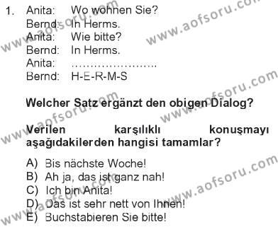 Almanca 1 Dersi 2012 - 2013 Yılı Tek Ders Sınav Soruları 1. Soru