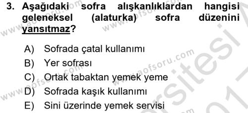 Türk Mutfak Kültürü Dersi 2016 - 2017 Yılı (Vize) Ara Sınav Soruları 3. Soru