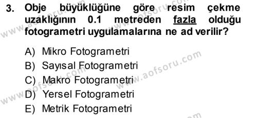Fotogrametri Dersi 2013 - 2014 Yılı (Vize) Ara Sınav Soruları 3. Soru