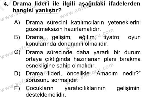 Çocuk Ve Drama Dersi 2016 - 2017 Yılı (Final) Dönem Sonu Sınav Soruları 4. Soru