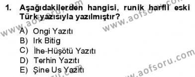 VIII-XIII. Yüzyıllar Türk Edebiyatı Dersi 2012 - 2013 Yılı (Final) Dönem Sonu Sınav Soruları 1. Soru