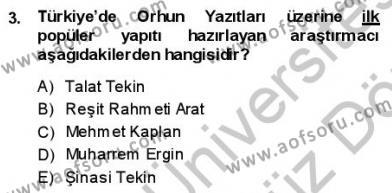 VIII-XIII. Yüzyıllar Türk Edebiyatı Dersi 2013 - 2014 Yılı (Vize) Ara Sınav Soruları 3. Soru