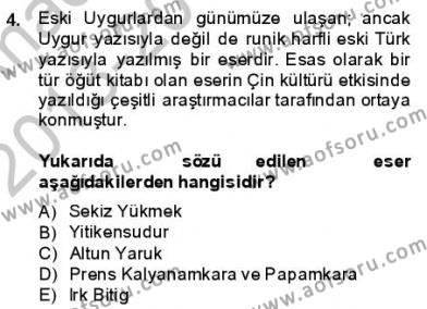 VIII-XIII. Yüzyıllar Türk Edebiyatı Dersi 2013 - 2014 Yılı (Vize) Ara Sınav Soruları 4. Soru