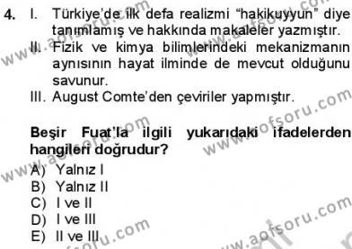 Tanzimat Dönemi Türk Edebiyatı 1 Dersi 2012 - 2013 Yılı (Final) Dönem Sonu Sınav Soruları 4. Soru