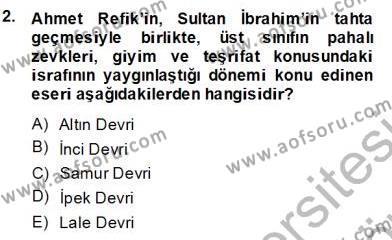 XVII. Yüzyıl Türk Edebiyatı Dersi 2013 - 2014 Yılı (Final) Dönem Sonu Sınav Soruları 2. Soru
