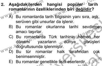 Çağdaş Türk Romanı Dersi 2012 - 2013 Yılı (Vize) Ara Sınav Soruları 2. Soru