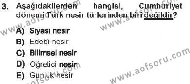 Cumhuriyet Dönemi Türk Nesri Dersi 2012 - 2013 Yılı Tek Ders Sınav Soruları 3. Soru