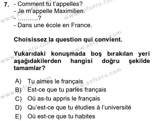 Fransızca 2 Dersi Ara Sınavı Deneme Sınav Soruları 7. Soru
