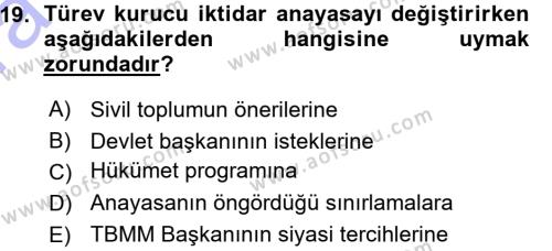 Türk Anayasa Hukuku Dersi 2015 - 2016 Yılı (Vize) Ara Sınav Soruları 19. Soru