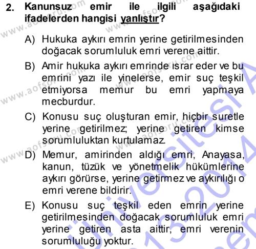 Memur Hukuku Dersi 2013 - 2014 Yılı (Final) Dönem Sonu Sınav Soruları 2. Soru