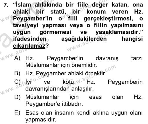 İslam Ahlak Esasları Dersi Ara Sınavı Deneme Sınav Soruları 7. Soru