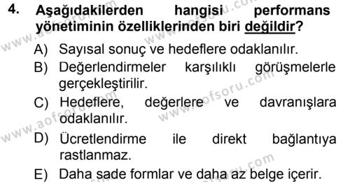 Performans ve Kariyer Yönetimi Dersi 2012 - 2013 Yılı (Final) Dönem Sonu Sınav Soruları 4. Soru