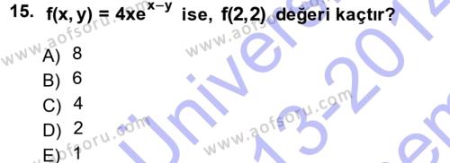 Matematik 1 Dersi 2013 - 2014 Yılı (Final) Dönem Sonu Sınavı 15. Soru
