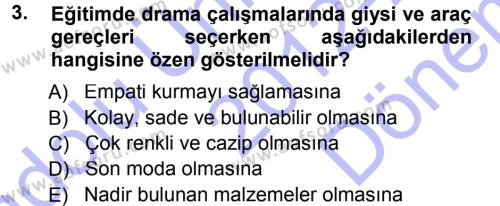 Okulöncesinde Drama Dersi 2012 - 2013 Yılı (Final) Dönem Sonu Sınav Soruları 3. Soru