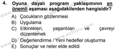 Okulöncesinde Drama Dersi 2012 - 2013 Yılı (Final) Dönem Sonu Sınav Soruları 4. Soru