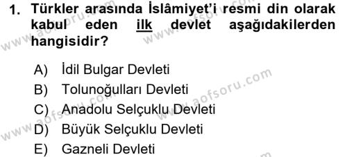İlk Müslüman Türk Devletleri Dersi Ara Sınavı Deneme Sınav Soruları 1. Soru
