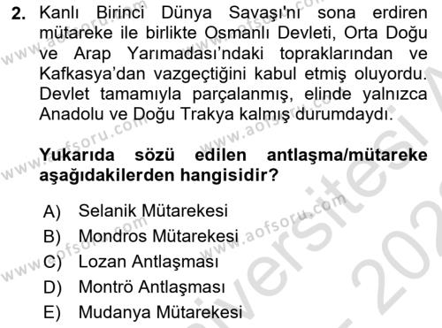 Atatürk İlkeleri Ve İnkılap Tarihi 1 Dersi 2021 - 2022 Yılı (Final) Dönem Sonu Sınav Soruları 2. Soru