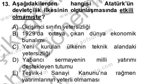 Atatürk İlkeleri Ve İnkılap Tarihi 2 Dersi Ara Sınavı Deneme Sınav Soruları 13. Soru