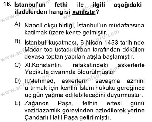 Osmanlı Tarihi (1299-1566) Dersi Ara Sınavı Deneme Sınav Soruları 16. Soru