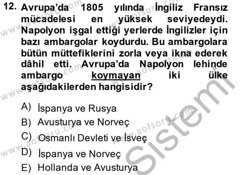 Osmanlı Tarihi (1789-1876) Dersi Ara Sınavı Deneme Sınav Soruları 12. Soru