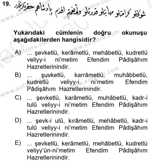 Osmanlı Türkçesi Metinleri 2 Dersi Ara Sınavı Deneme Sınav Soruları 19. Soru