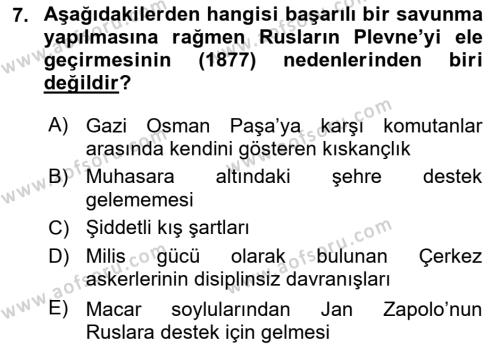 Osmanlı Tarihi (1876–1918) Dersi Ara Sınavı Deneme Sınav Soruları 7. Soru