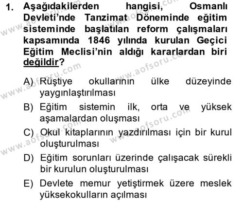 Türk Eğitim Tarihi Dersi 2014 - 2015 Yılı Tek Ders Sınav Soruları 1. Soru