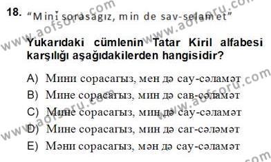 Çağdaş Türk Yazı Dilleri 2 Dersi Ara Sınavı Deneme Sınav Soruları 18. Soru