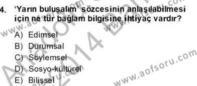 Genel Dilbilim 2 Dersi 2013 - 2014 Yılı (Final) Dönem Sonu Sınav Soruları 4. Soru
