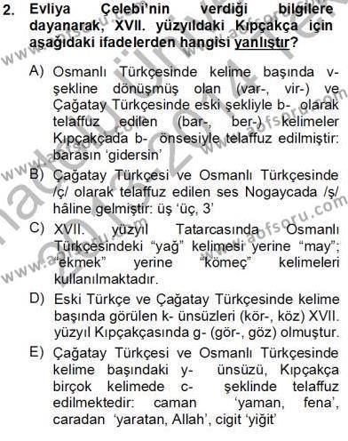 XVI-XIX. Yüzyıllar Türk Dili Dersi 2013 - 2014 Yılı Tek Ders Sınav Soruları 2. Soru