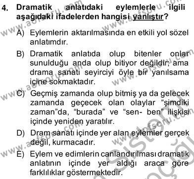 Türk Tiyatrosu Dersi 2013 - 2014 Yılı (Vize) Ara Sınav Soruları 4. Soru