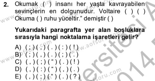 Türk Dili 2 Dersi 2013 - 2014 Yılı (Final) Dönem Sonu Sınav Soruları 2. Soru