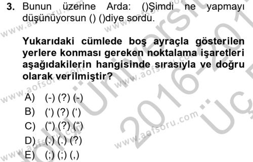 Türk Dili 2 Dersi 2016 - 2017 Yılı 3 Ders Sınav Soruları 3. Soru
