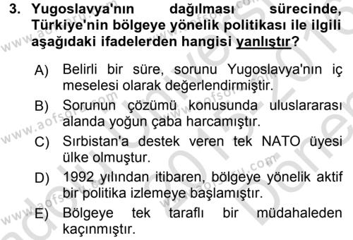 Türk Dış Politikası 2 Dersi 2015 - 2016 Yılı (Final) Dönem Sonu Sınav Soruları 3. Soru